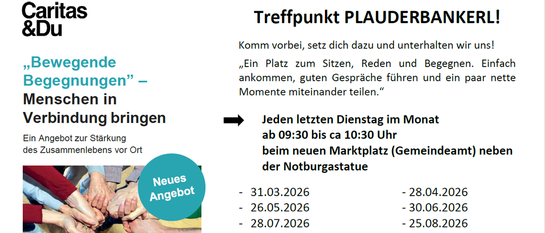 Ein Plakat bewirbt einen Treffpunkt am P Lauderbank. Es ermutigt die Leute, sich zu setzen, zu reden und Momente zu teilen. Das Treffen findet jeden letzten Sonntag im Monat von 09:30 bis 10:30 Uhr am neuen Marktplatz in der Nähe der Notburga-Statue statt.