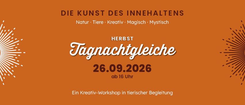 Orange Plakat mit weißem Text, das einen Kreativ-Workshop in tierischer Begleitung mit dem Titel 'Die Kunst des Inhalts' bewirbt. Der Termin ist der 26. September 2026, Beginn um 16 Uhr.