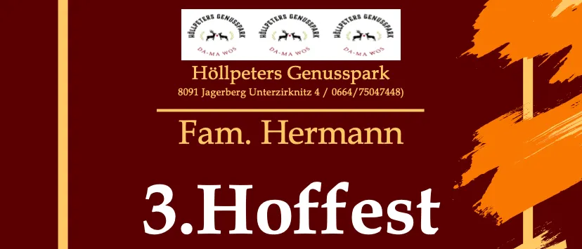 Plakat für das 3. Hoffest von Fam. Hermann mit rotem Hintergrund, weißer Text, Datum 10. Oktober und Logo von Hollpeters Genusspark.