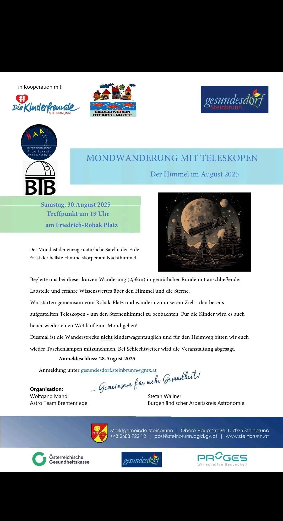 Ein Einladungsflyer für eine Mondwanderung mit Teleskopen am 30. August 2025 um 19 Uhr am Friedrich-Roback Platz. Der Mond ist der einzige natürliche Satellit der Erde. Er ist der hellste Himmelskörper am Nachthimmel. Begleiten Sie uns auf einer kurzen Wanderung (2,3 km) mit aufgestelltem Teleskop zum Beobachten des Sternenhimmels. Bringen Sie Taschenlampen mit. Anmeldeschluss: 28. August 2025.