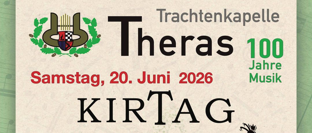 Kirchtag-Veranstaltung mit TK Theras Combo. Samstag, 20. Juni 2026. Tanz und Unterhaltung mit den Kronwildkrainern. Sonntag, 21. Juni 2026. Frühmesse, Frühstück mit Musikverein Rufbach, Konzerte in der Festhalle. Eintritt gegen Spende.