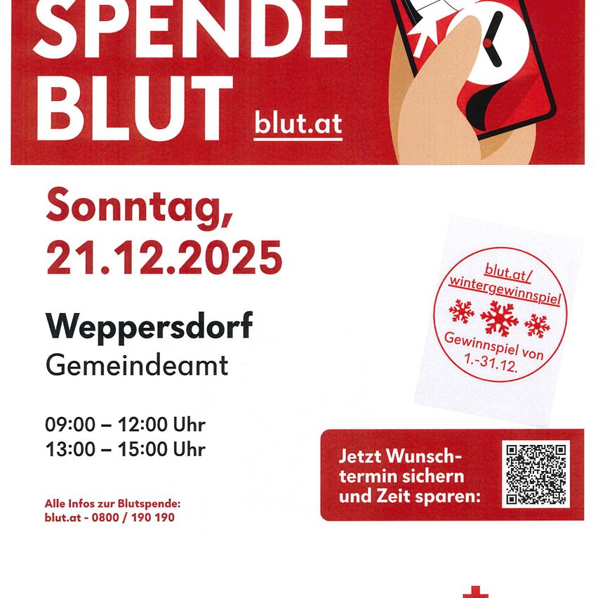 Blutspendetermin in Weppersdorf am Sonntag, 21. Dezember 2025. Zeiten: 09:00-12:00 und 13:00-15:00. Besuchen Sie blut.at für weitere Informationen. QR-Code zur Terminbuchung.
