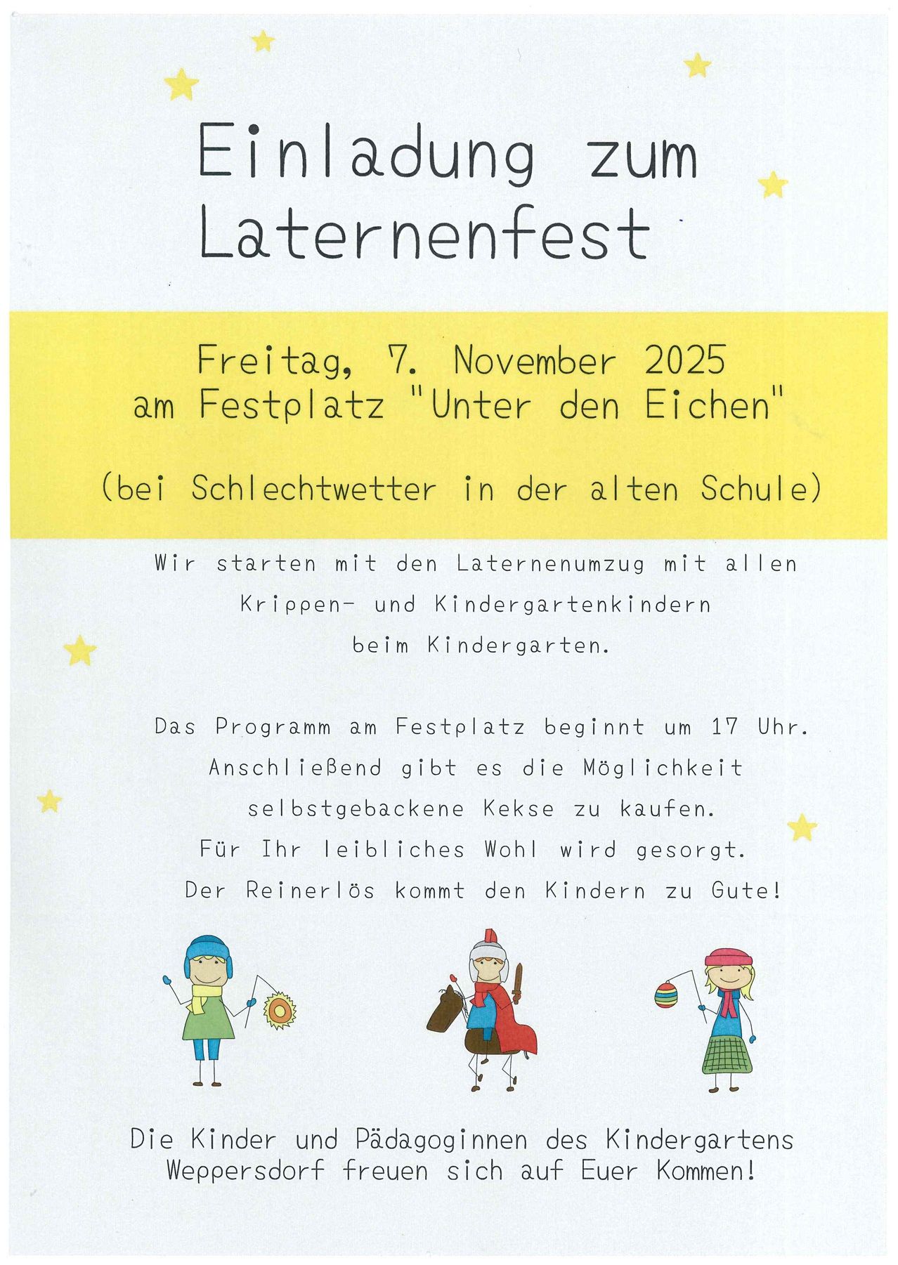 Laternenumzug am Freitag, 7. November 2025 am Festplatz 'Unter den Eichen'. Die Veranstaltung beginnt mit dem Laternenumzug mit allen Krippen- und Kindergartenkindern beim Kindergarten. Das Programm am Festplatz beginnt um 17 Uhr. Anschließend gibt es die Möglichkeit, selbstgebackenen Kuchen zu kaufen. Der Reinierlos kommt den Kindern zu Gute.