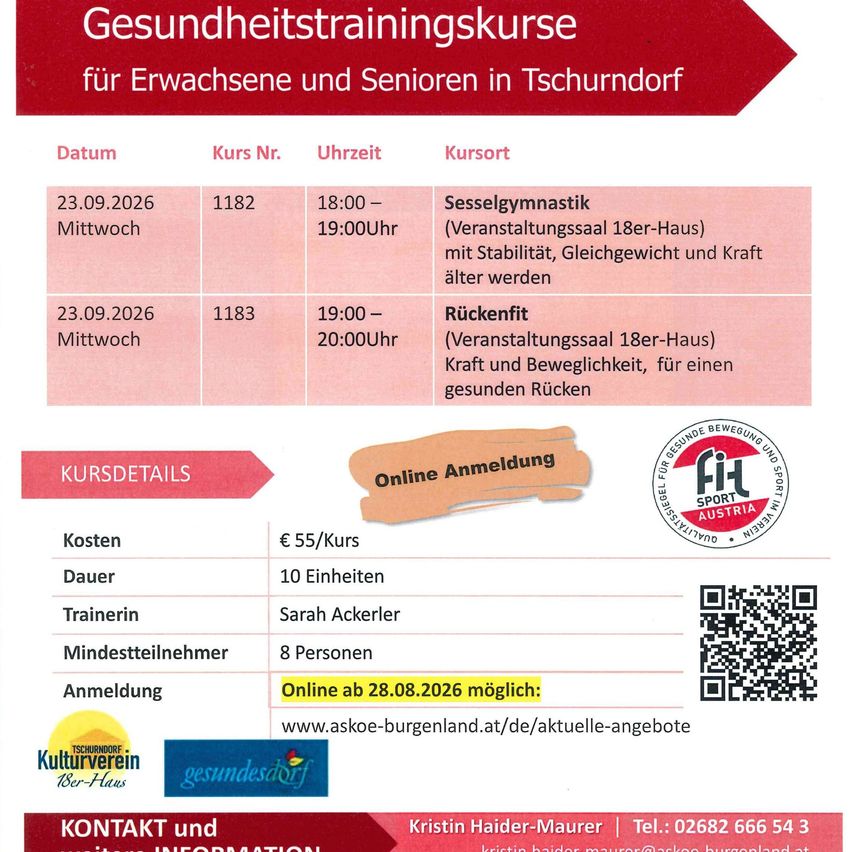 Ein Flyer für Gesundheitstrainingskurse für Erwachsene und Senioren in Tschurndorf. Der Flyer enthält Details zu zwei Kursen: Seselgymnastik und Rückenfit, mit Datum, Uhrzeit und Beschreibungen. Es werden auch Informationen zu Kosten, Dauer, Trainerin und Anmeldung bereitgestellt. Ein QR-Code ist für die Online-Anmeldung enthalten.