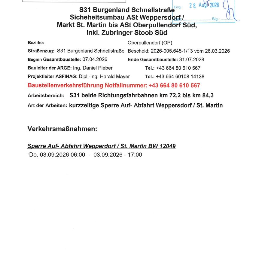 Dokument mit Details zu einem Bauprojekt auf der S31 Burgenland Schnellstraße zwischen Weppersdorf und Oberpullendorf, einschließlich Daten, Personal und Verkehrsmaßnahmen.