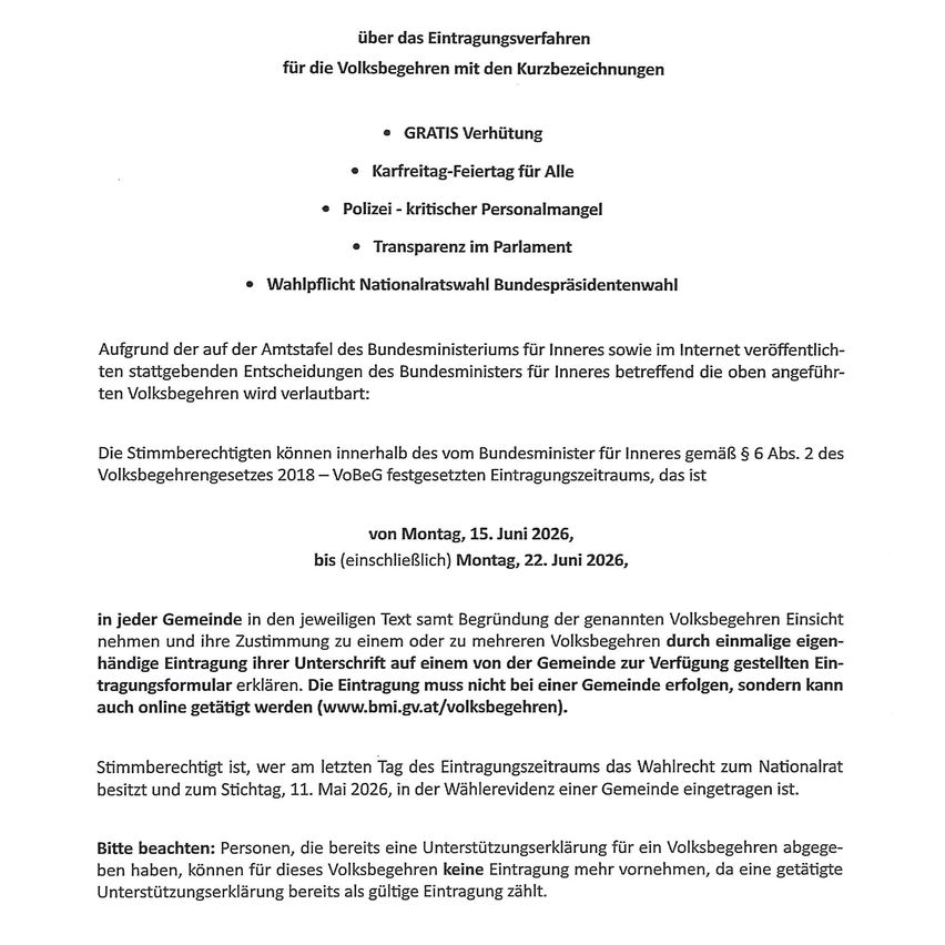 Das Dokument informiert über die Wählerregistrierung für Volksbegehung für Bürger mit Kurzzeitwohnsitz. Es erwähnt kostenlose Beförderung, einen arbeitsfreien Feiertag für alle, Polizei- und kritischer Personalmangel, sowie Transparenz im Parlament. Die Wahlbenachrichtigung basiert auf Entscheidungen des Bundesministeriums des Innern. Stimmberechtigte können sich innerhalb des vom Bundesministerium des Innern festgelegten Anmeldezeitraums registrieren.