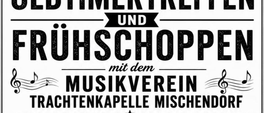Ein Plakat für Teichbachtal Oldtimertreffen und Frühshoppen mit einem Motorrad und Musiknoten auf weißem Hintergrund. Die Veranstaltung wird vom Musikverein Trachtenkapel Mischendorf am Sonntag, den 30. August, ab 10:00 Uhr in Großbachseltsen ausgerichtet.