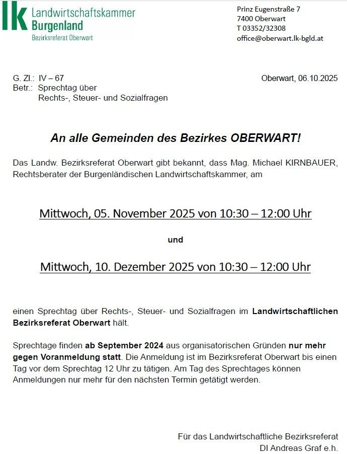 Oberwart, 06.10.2025, informiert über einen Rechts-, Steuer- und Sozialfragen-Tag am 05. November 2025 und 10. Dezember 2025 von 10:30-12:00 Uhr. Die Anmeldung schließt einen Tag vorher. Weitere Anmeldungen sind erst nach dem Termin möglich.