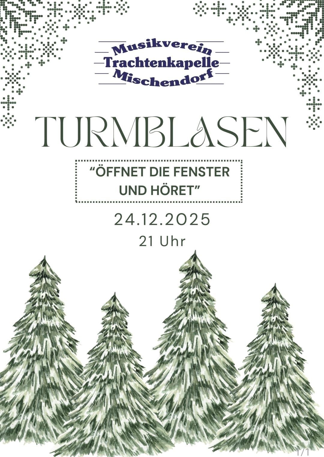 Werbeplakat für Mischendorf Turmblasen Veranstaltung am 24.12.2025 um 21:00 Uhr. Es zeigt eine Reihe von Weihnachtsbäumen mit einem Zitat.
