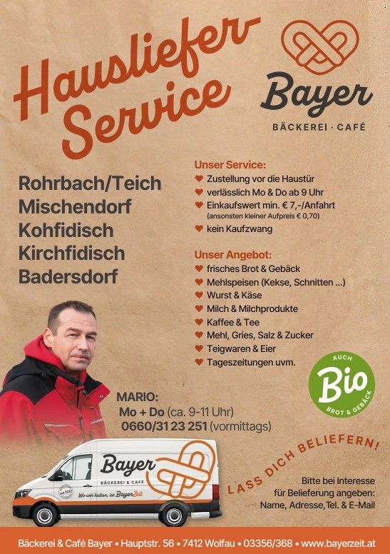 Werbeplakat für Hausliefer Service Bayer, einen Bäckerei- und Café-Lieferservice. Zeigt ein Foto eines Mannes, einen Lieferwagen und angebotene Dienstleistungen wie Brot, Gebäck und mehr. Kontaktinformationen vorhanden.