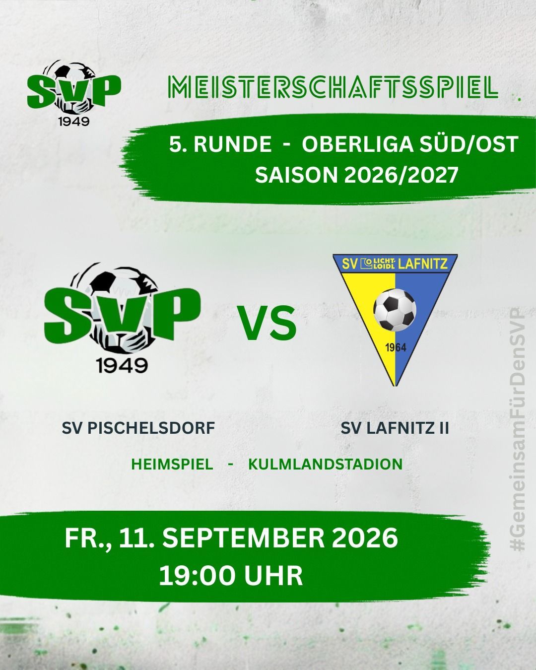 A soccer match poster for the 5th round of the Oberliga Sud/Ost season 2026/2027 featuring SV Pischelsdorf against SV Lafnitz II. The match is scheduled for Friday, September 11, 2026, at 19:00.