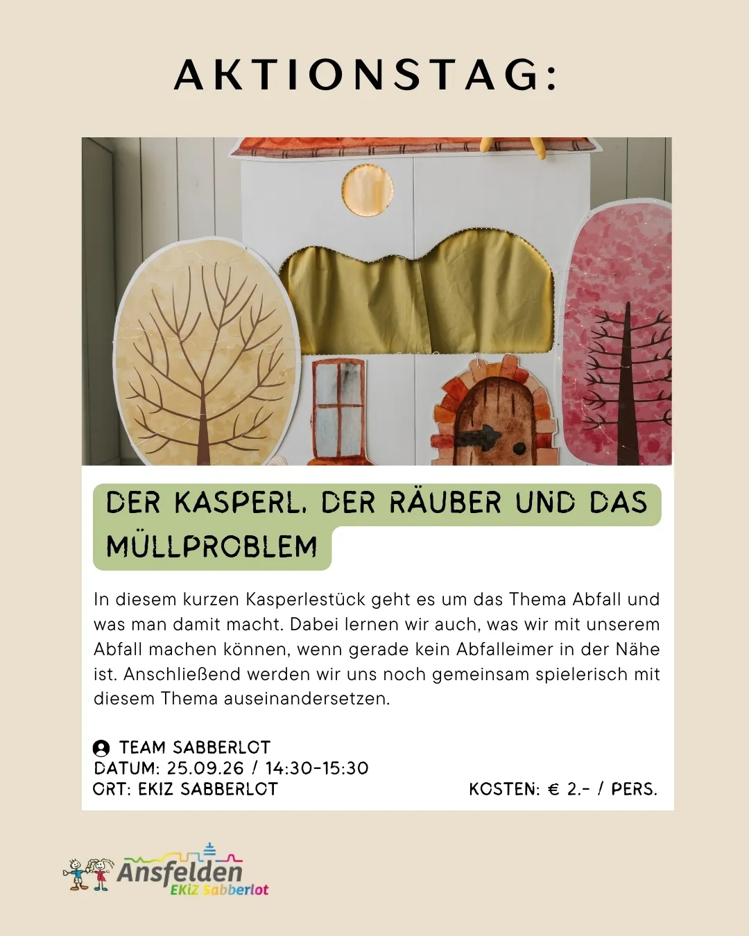 Ein Plakat für ein kurzes Puppentheaterstück über Abfall und was man damit machen kann, mit einem Haus, Bäumen und einem Textüberlagerung.