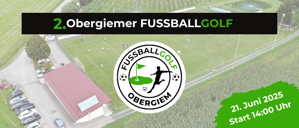 Plakat für die 2. Obergiemer Fussballgolf-Veranstaltung, zeigt ein Fussballfeld mit Spielern und einem Gebäude mit Solarpanelen.