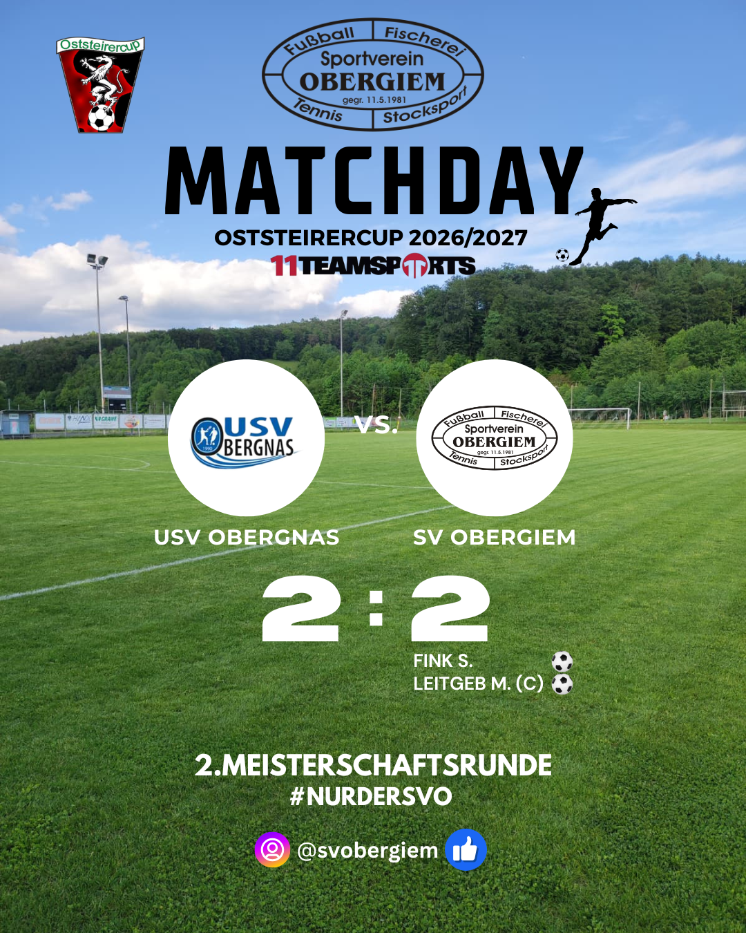 A soccer matchday poster for the Oststeierercup 2026/2027 with teams USV Obergnas and SV Obergiem tied at 2-2. The match took place on a green field with a clear sky.