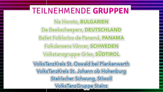 Ein weißer Hintergrund mit einer Liste teilnehmender Gruppen in verschiedenen Sprachen. Der Titel lautet 'Teilnehmende Gruppen'. Die Liste umfasst Gruppen aus Bulgarien, Deutschland, Panama, Schweden, Südtirol und Österreich.
