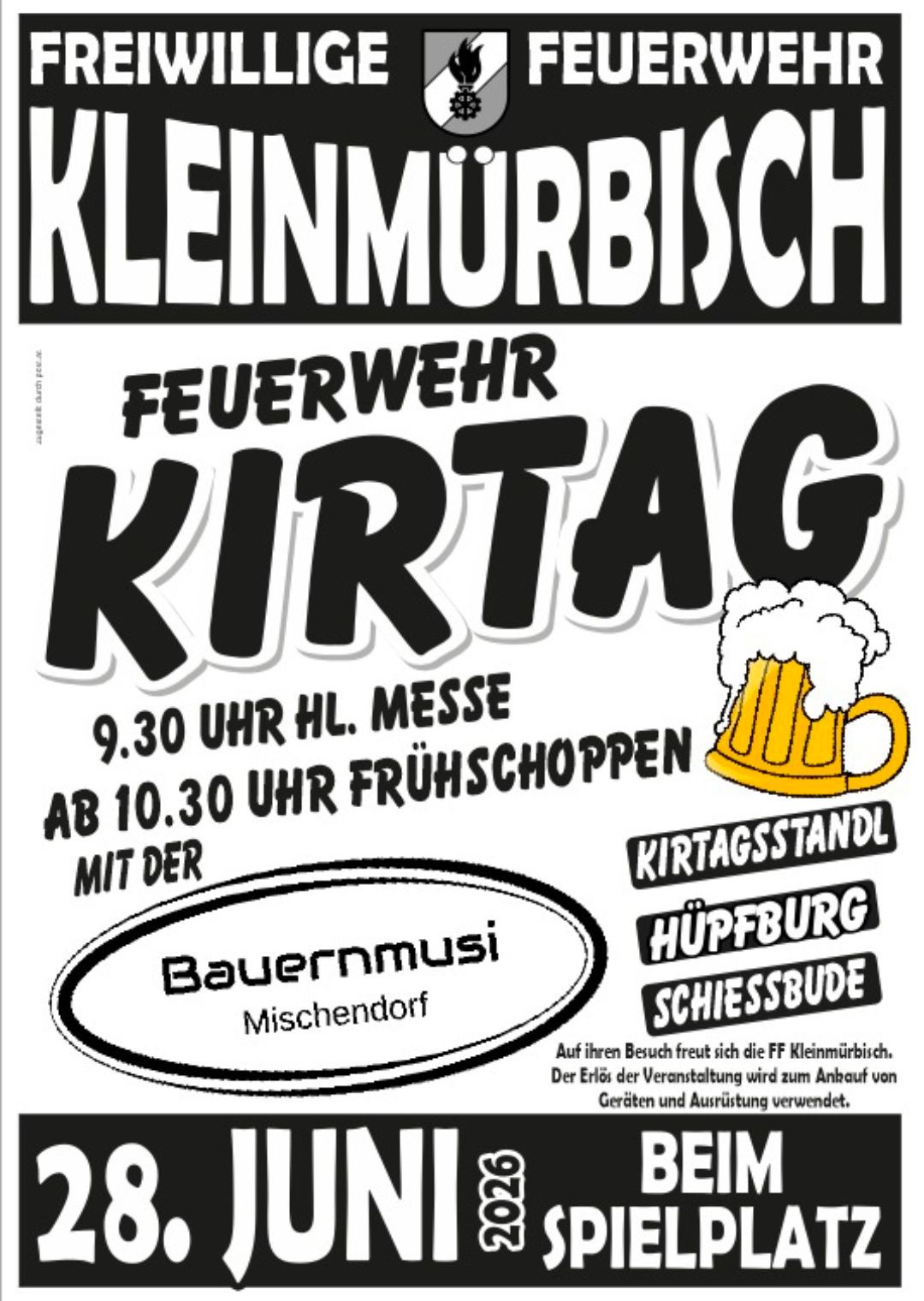 An advertisement poster for Kleinmurbisch Fire Brigade's Kirtag event. It features a beer mug, a stand, and a shooting range. The event starts at 9:30 AM with a mass, and early shopping begins at 10:30 AM.