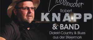 Plakat für das Konzert von Robert Knapp und seiner Band. Es zeigt Robert beim Gitarre spielen, mit Bildern von Georg Eisner und Robert Tesarek. Das Event ist am Samstag, 8. November 2025, um 19 Uhr im Kleinkunstbühne Haintplatz 48.