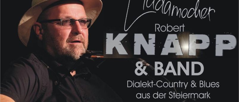 Plakat für das Konzert von Robert Knapp und seiner Band. Es zeigt Robert beim Gitarre spielen, mit Bildern von Georg Eisner und Robert Tesarek. Das Event ist am Samstag, 8. November 2025, um 19 Uhr im Kleinkunstbühne Haintplatz 48.