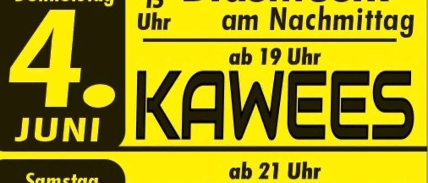 Plakat für Tudersdorf-Veranstaltung. Donnerstag, 4. Juni, Blasmusik um 15 Uhr, Kawees um 19 Uhr. Samstag, 6. Juni, EXIT.