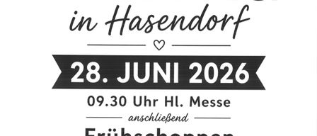 Kirtag in Hasendorf am 28. Juni 2026 um 09:30 Uhr mit anschließender Messe. Genießen Sie Frühstück, Getränke und Unterhaltung mit UrigZwei. Essen und Getränke sind verfügbar, und ein Hüpfburg steht für Kinder bereit. Willkommen in Hasendorf.