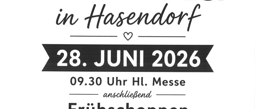 Kirtag in Hasendorf am 28. Juni 2026 um 09:30 Uhr mit anschließender Messe. Genießen Sie Frühstück, Getränke und Unterhaltung mit UrigZwei. Essen und Getränke sind verfügbar, und ein Hüpfburg steht für Kinder bereit. Willkommen in Hasendorf.