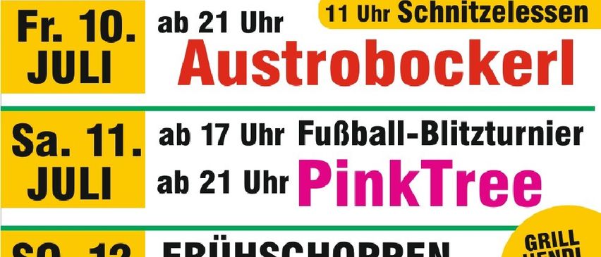 Veranstaltungsplan für Weltfest Punit. 10: Austrobockeli, ab 21 Uhr. 11: Fußball-Blitz um 17 Uhr, PinkTree ab 21 Uhr. 12: Frühshoppen mit Die Musikeina.