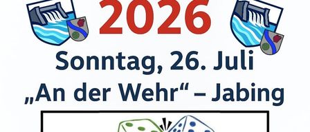 Plakat für Jabinger Annakirtag 2026. Es zeigt ein Datum, 26. Juli 2026, mit Illustrationen eines Damms und Würfeln. Der Text ist auf Deutsch.