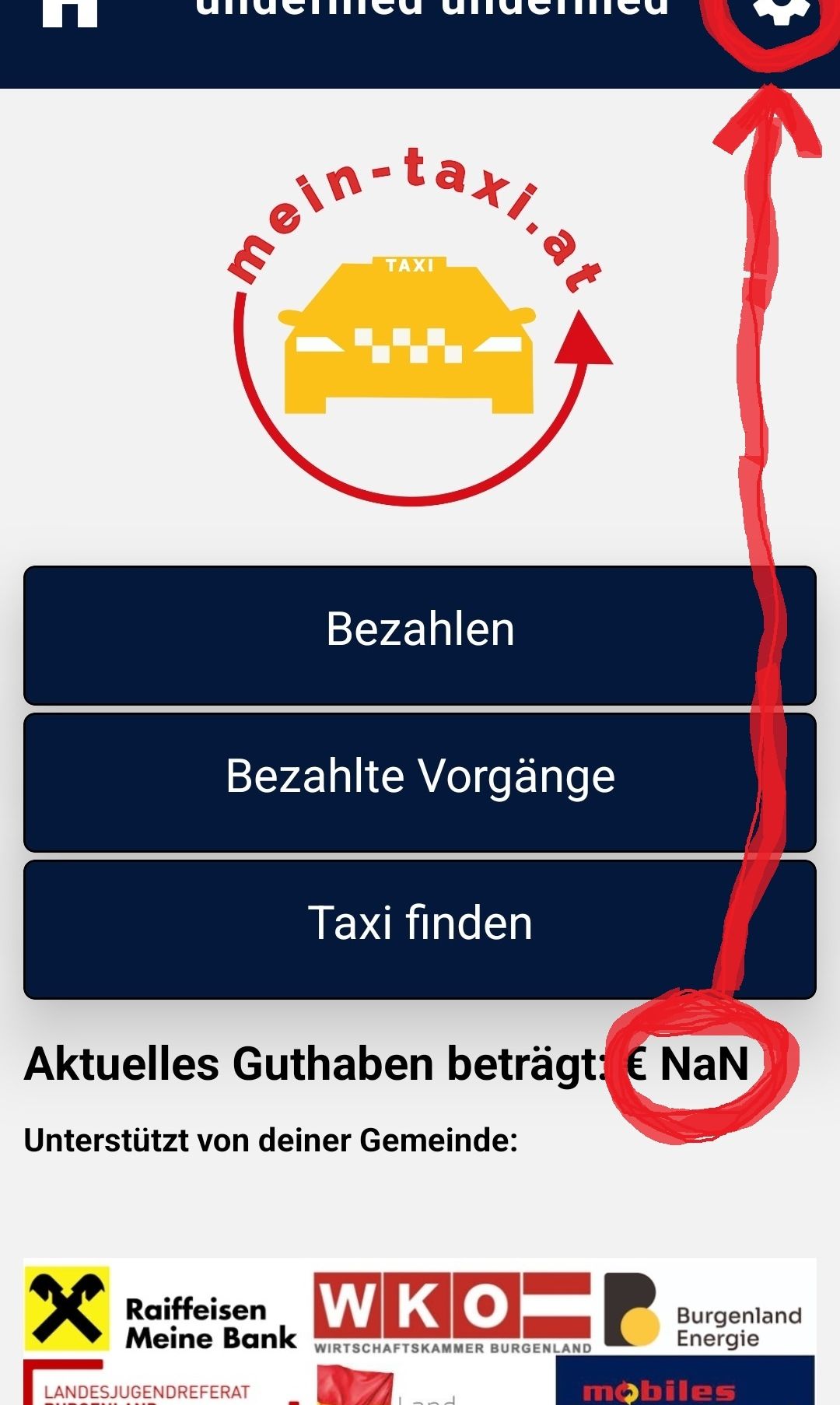 Eine Taxi-App-Oberfläche mit einem gelben Taxi-Symbol. Darunter sind drei Optionen: 'Bezahlen', 'Bezahlte Vorgänge' und 'Taxi finden'. Darunter steht: 'Aktuelles Guthaben beträgt: € NaN'.