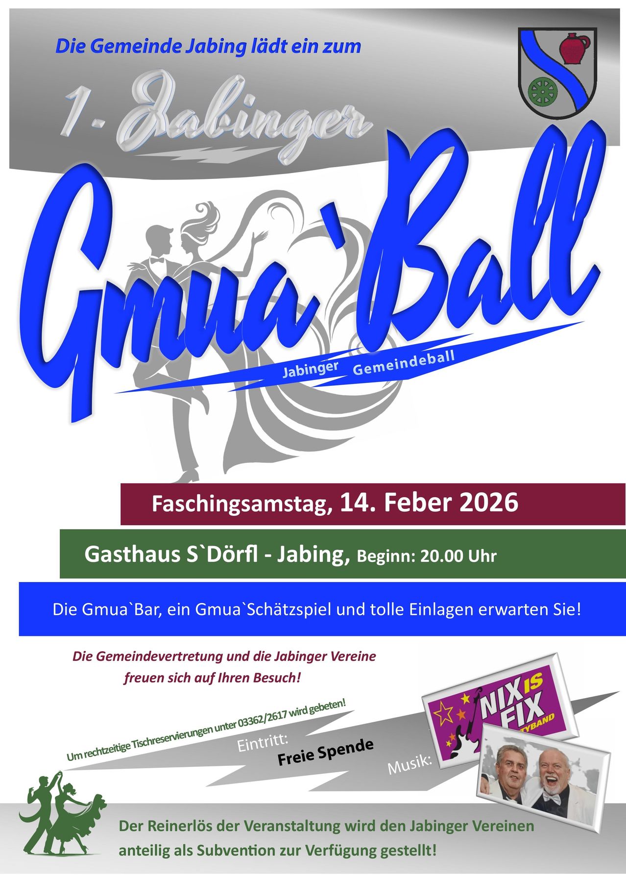 Plakat für Gmua Ball am 14. Februar 2026 im Gasthaus S'Dorfl in Jabing. Zeigt ein tanzendes Paar, beginnt um 20.00 Uhr, mit Gmua Bar, Schätzspiel und tollen Teilnahmen.