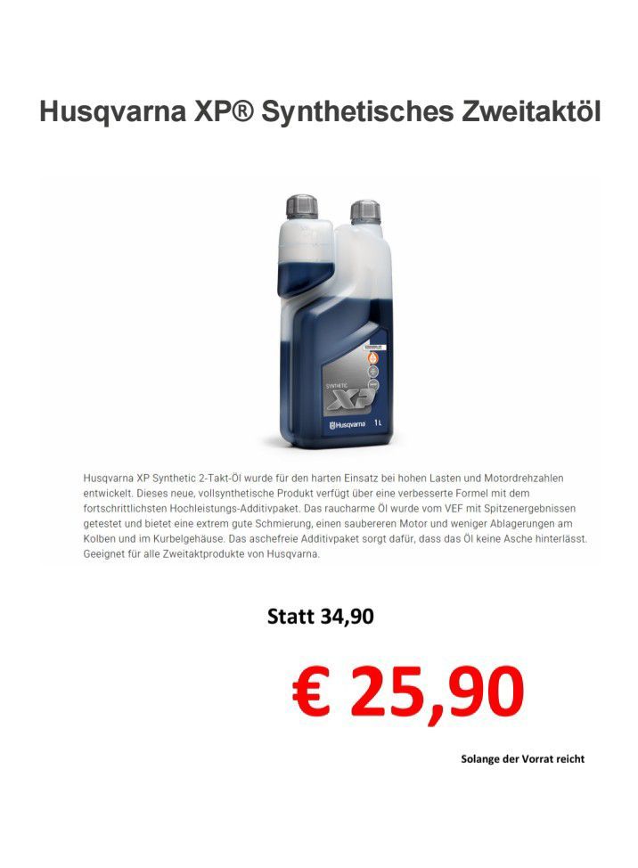 Werbung für Husqvarna XP Synthetisches Zweitaktöl, zeigt eine blaue Flasche mit silbernem Verschluss, zum Preis von 25,90 Euro. Das Produkt ist für den harten Einsatz und die Wartung von Motoren konzipiert.