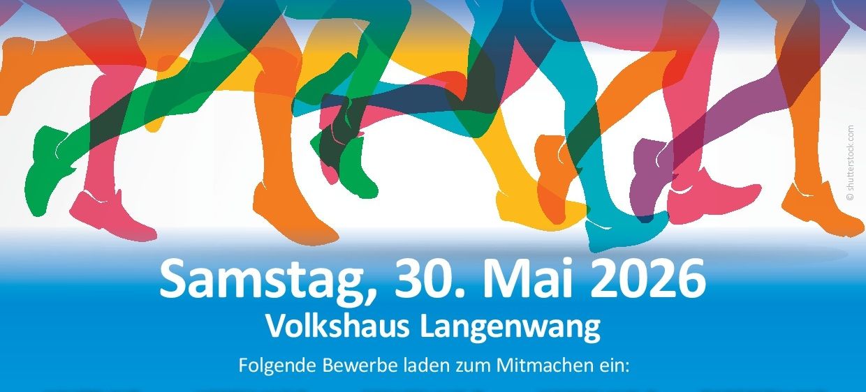 Werbeplakat für den Langenwanger Eventislauf am Samstag, 30. Mai 2026, im Langenwang Volkshaus. Anmeldungen für verschiedene Läufe: Hauptlauf (15 km), Hobbylauf (7,6 km), Genusslauf (4,3 km), Kinderlauf (1 km), Zwergerllauf (2 x 2 km). Anmeldegebühren variieren nach Alter und Lauf. Gruppenrabatte für 3 Personen verfügbar.
