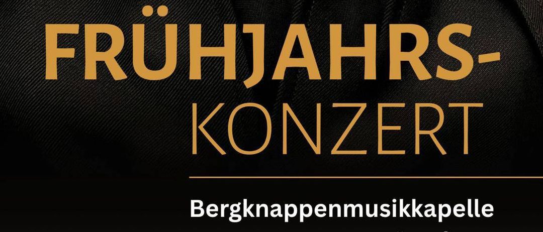 Plakat für das Frühjahrskonzert der Bergknappenmusikkapelle Durnberg am 24. April 2026 um 19:30 Uhr in der Festspielbühne Pernerinsel Hallen.