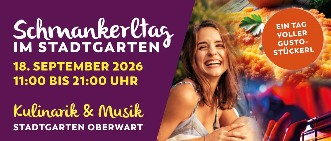 Ein Plakat für das Gartenfest 2026 in Oberwart, mit einer lächelnden Frau und einem Teller Essen. Die Veranstaltung ist für den 21. November um 21 Uhr geplant.