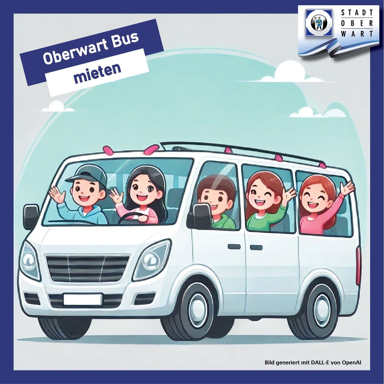 Eine Werbung für Oberwart Bus mit einer Illustration eines Busses voller Kinder, die fröhlich darin sitzen. Der Bus ist weiß mit blauen Akzenten, und der Himmel ist blau mit Wolken.