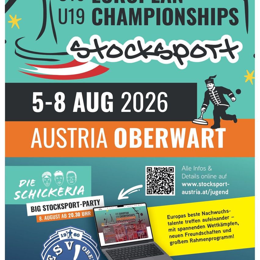 Plakat für die U19 Stockspot-Meisterschaften in Österreich Oberwart vom 5. bis 8. August 2026. Zeigt einen Mann, der Stockspot spielt, einen Screenshot der Website und einen QR-Code für weitere Informationen.