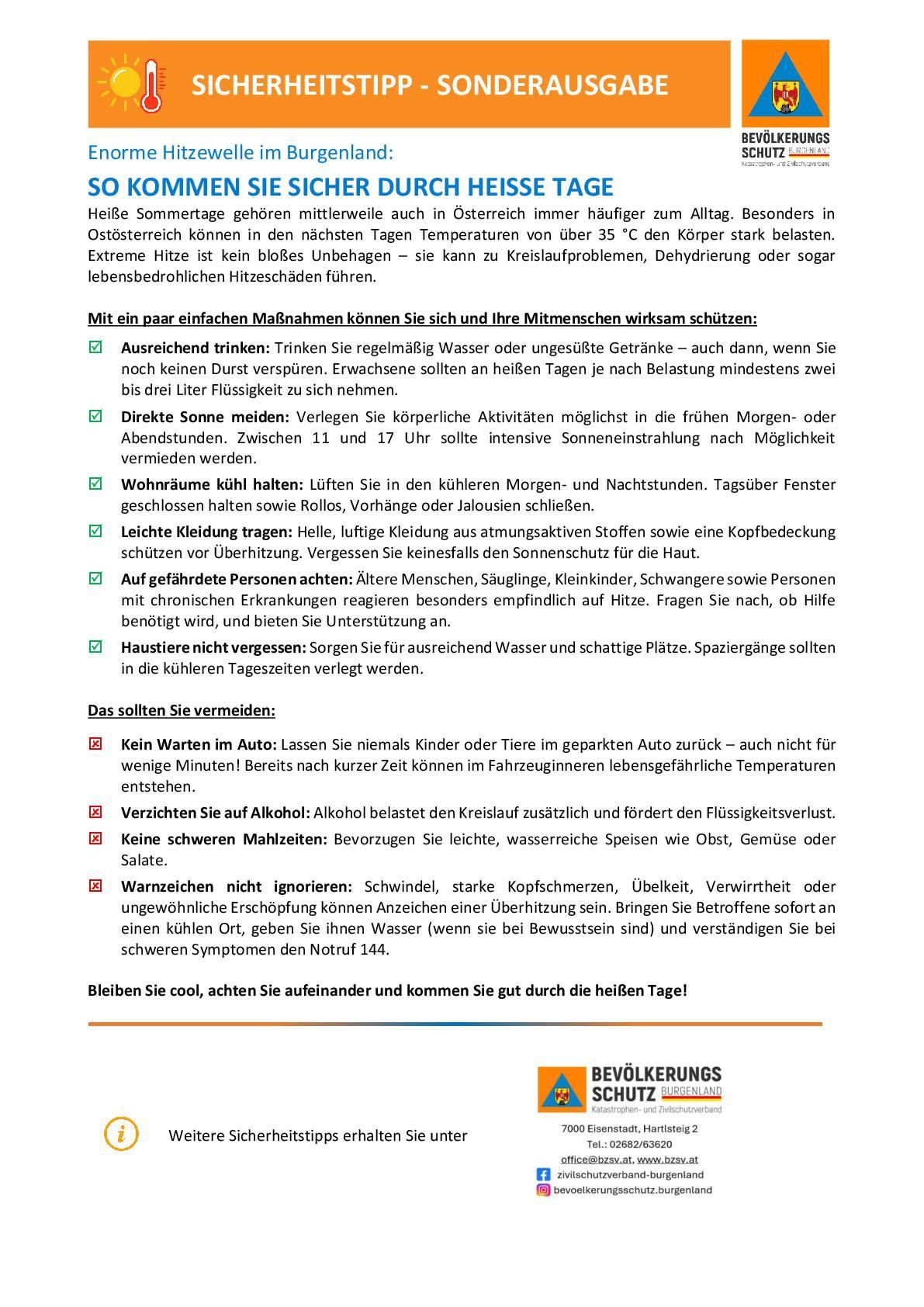 Hitzesommer gehören mittlerweile auch in Österreich immer häufiger zum Alltag. Besonders in Ostösterreich können in den nächsten Tagen Temperaturen von über 35 °C den Körper stark belasten. Extreme Hitze ist kein bloßes Unbehagen – sie kann zu Kreislaufproblemen, Dehydrierung oder sogar lebensbedrohlichen Hitzeschäden führen.
