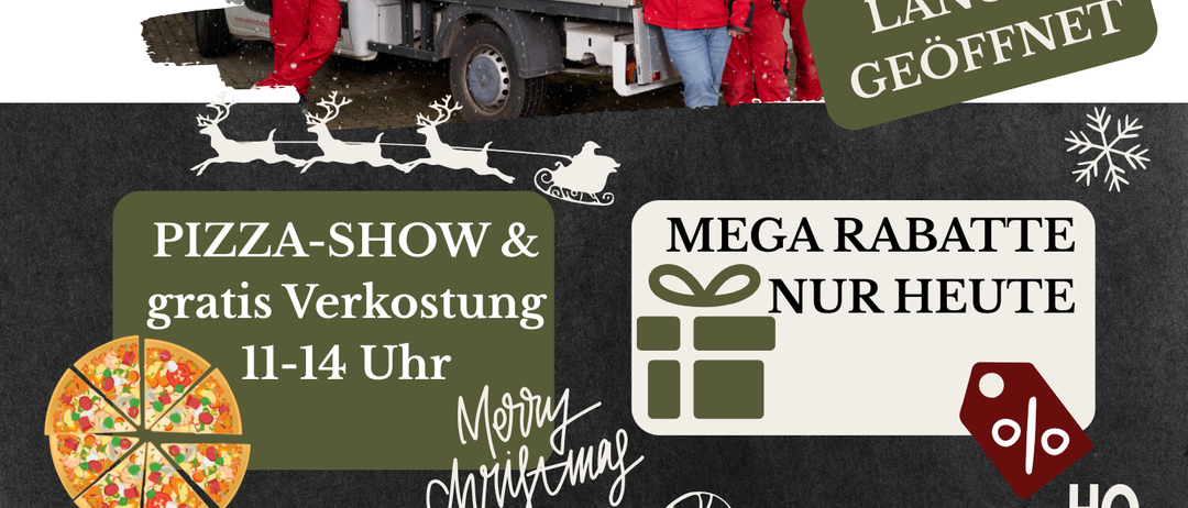 Ein Poster zeigt ein Team in roter Winterkleidung neben einem Lastwagen. Es bewirbt eine Pizza-Show und kostenlose Verkostung von 11-14 Uhr. Angebote beinhalten Rabatte und verlängerte Öffnungszeiten. Datum ist der 20. Dezember.