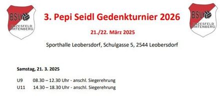 Die Veranstaltung ist das 3. Pepi Seidl Gedenkturnier 2026, das am 21./22. März 2025 in der Sporthalle Leobersdorf stattfindet. Am Samstag sind Spiele für U9 und U11 geplant. Am Sonntag sind Spiele für U10 und U12 geplant.