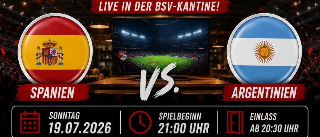 Plakat für die öffentliche Vorführung des WM-Finales zwischen Spanien und Argentinien. Geplant für den 19. Juli 2026 um 21:00 Uhr. Einlass ab 20:30 Uhr.