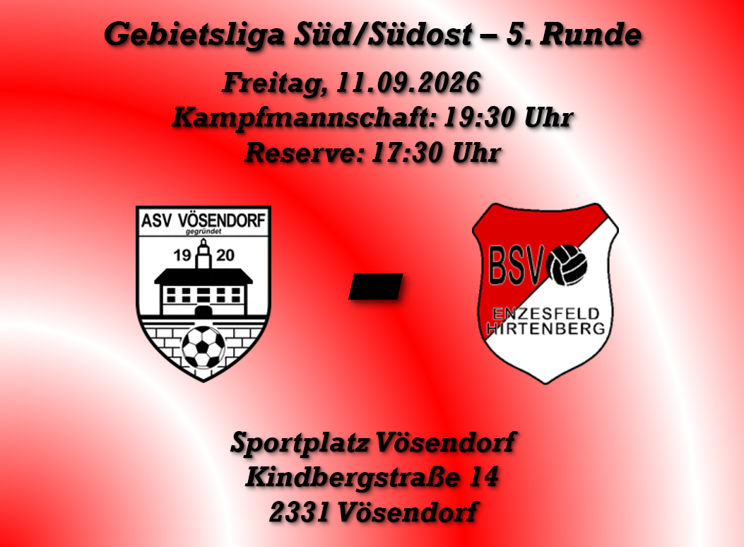 Poster for a soccer match between ASV Vösendorf and BSV Enzesfeld Hirtenberg on Friday, September 11, 2026, at 19:30. Reserve match at 17:30.