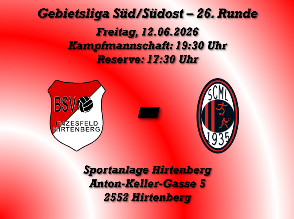 Poster for a sports match on June 12, 2026. Teams BSV Enzsfeld Hirtenberg and SCM 1935. Location: Sportanlage Hirtenberg, Anton-Keller-Gasse 5, 2552 Hirtenberg.