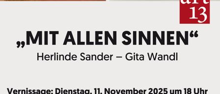 Art poster for an exhibition by Herlinde Sander and Gita Wandl. Event is November 11, 2025, opening from November 12 to 20, 2025. Open Tuesday to Saturday, 9 AM to 12 PM.