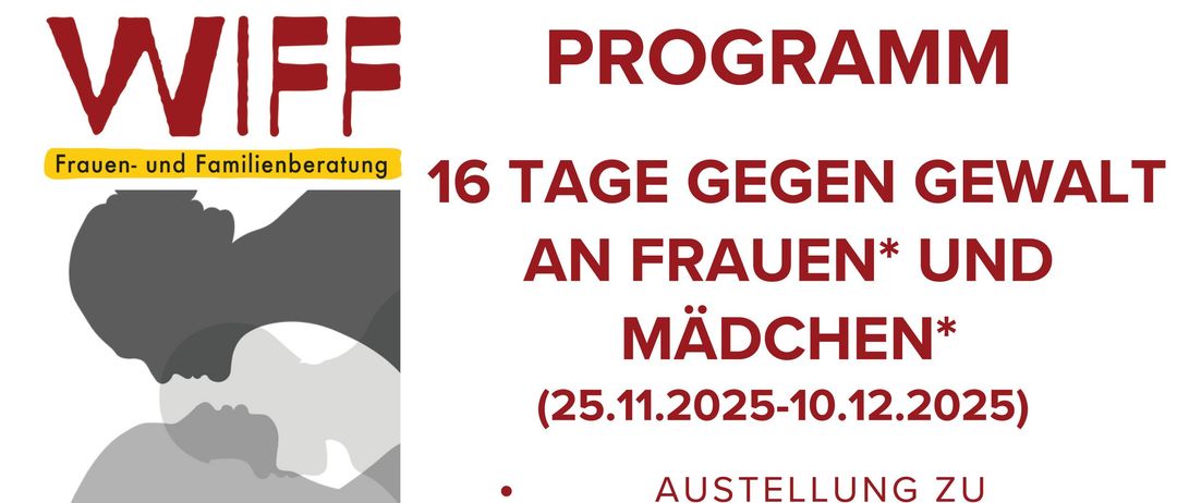 Ausstellung für Frauen und Mädchen vom 25.11.2025 bis 10.12.2025. Mittwoch 26.11.2025 Marktstand von 9 Uhr bis 12 Uhr. Donnerstag 27.11.2025 Netzwerktreffen mit regionalen Institutionen. Dienstag 09.12.2025 Weihnachtsfrühstück von 09:00 bis 11:00 Uhr.