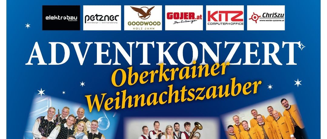 Plakat für ein Adventkonzert zeigt Oberkrainer, Weihnachtszauber und Vocalsolisten. Geplant für den 20. Dezember 2025 um 17:00 Uhr. Veranstaltungsort ist Neue Burg - Grosser Saal.