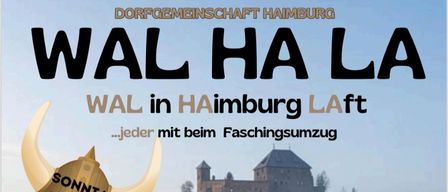 Poster für eine Wal in Haiburg Veranstaltung. Es zeigt eine Gruppe von Menschen in Wikingerkostümen mit einer Burg im Hintergrund. Die Veranstaltung findet am Sonntag, 15. Februar 2026, um 13:13 Uhr an der Volksschule Haimburg statt.