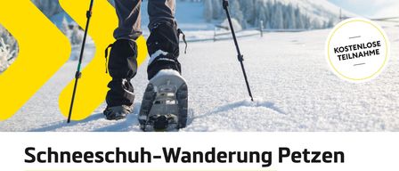 Schneeschuhwanderung Petzen. Sonntag, 08.02.2026 | 09:30 Uhr. Treffpunkt: Bei der Kassa Bergbahn Petzen. Dauer: 2 Stunden + Pausen. Distanz: ca. 4 km, Anstieg ca. 350 hm. Wanderführer: Maria Pressl. Ausrüstung: Festes Schuhwerk, Schneeschuhe oder Grödel, Stöcke und Winterbekleidung, Getränk, Jäuse, Shirt zum Wechseln. Schwierigkeitsgrad: leicht, für Schneeschuhsteiger. Anmeldung unter: Maria Pressl, Tel: 0650/3845559.