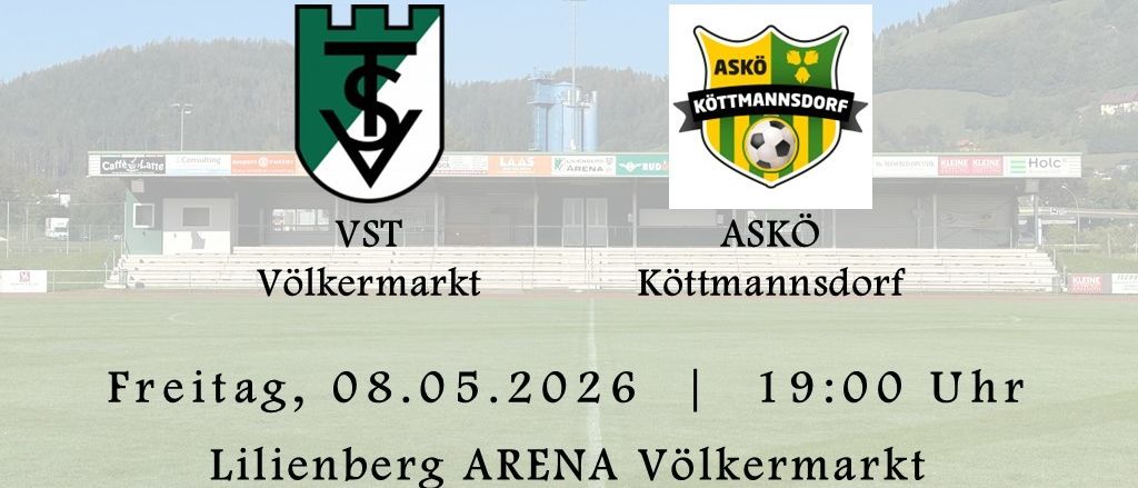 Kärntner Liga Spiel zwischen VST Völkermarkt und ASKö Köttmanndorf. Datum: 08.05.2026, Zeit: 19:00. Ort: Lilienberg Arena, Völkermarkt.