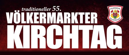 Eine Anzeige für Kirchtag, eine Feier am 12. und 13. Juli. Es beinhaltet freien Eintritt, Kirchengottesdienst, Unterhaltung und Kulinarik. Am Montag gibt es eine After-Party ab 17 Uhr, mit Musik ab 20:30 Uhr.