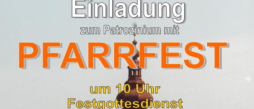 Plakat für die Pfarrfest-Veranstaltung am 19. Juli 2026 mit einem Glockenturm, einer Kirche und einer malerischen Kulisse. Es enthält Details zur Veranstaltungszeit, zum Ort und zum Angebot.