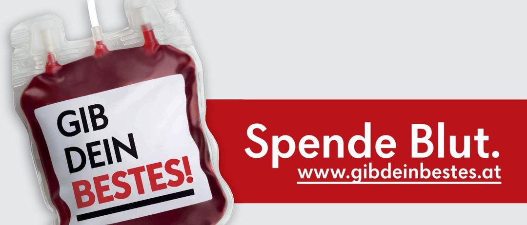 Ein Blutspendebeutel mit dem Slogan 'Gib dein Bestes!' und einem roten Kreuzlogo darüber. Die Website www.gibdeinbestes.at ist ebenfalls angezeigt.